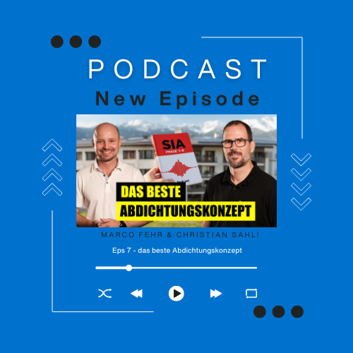 7. Episode - das beste Abdichtungskonzept